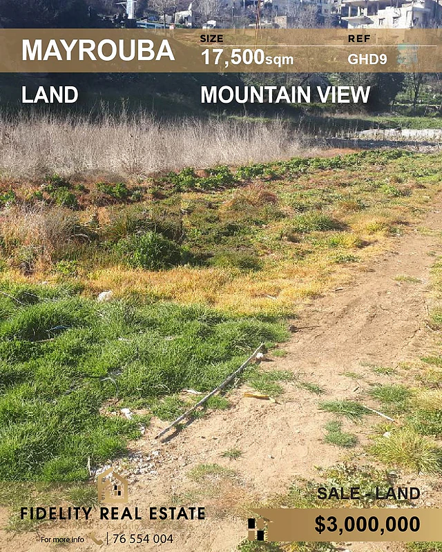 Land for sale in Mayrouba GHD9 أرض  للبيع في ميروبا
