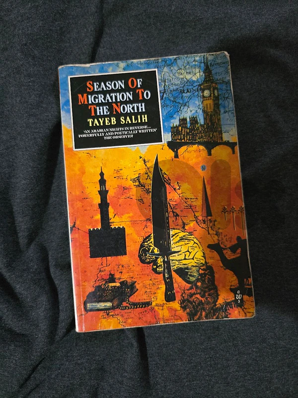 Season of Migration to the North – Tayeb Salih