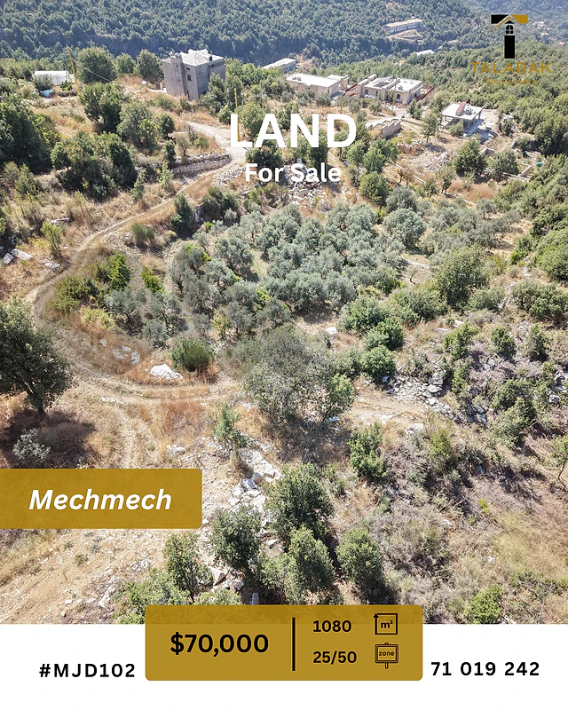 Land for Sale in Mechmech أرض للبيع في مشمش