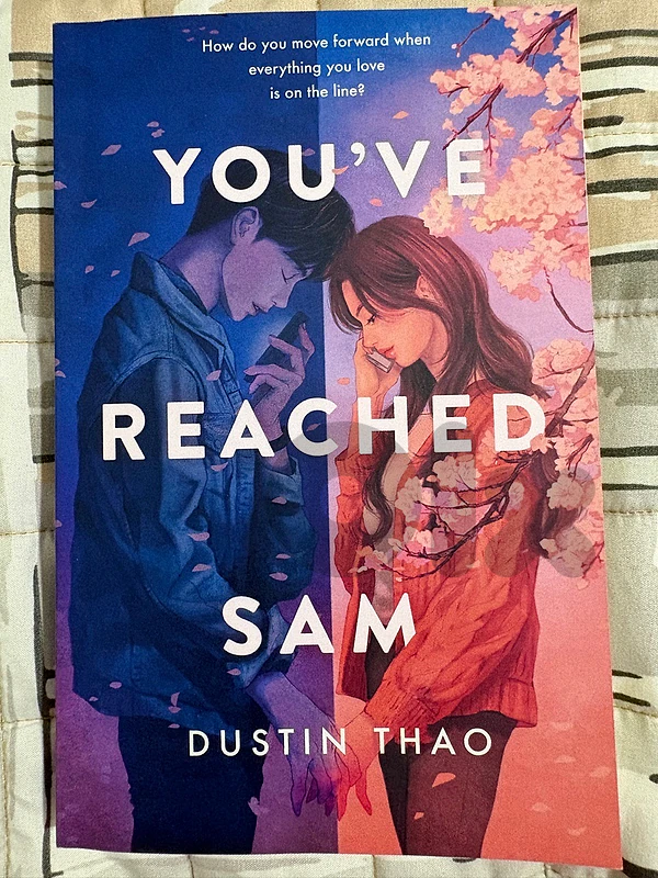 You’ve Reached Sam by Dustin Thao