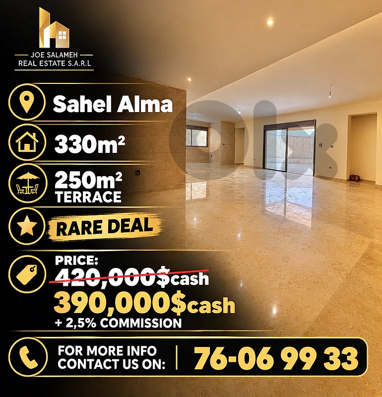 Hot Deal apartment for sale in Sahel Alma 330m2+250m2Terrace/ساحل علما