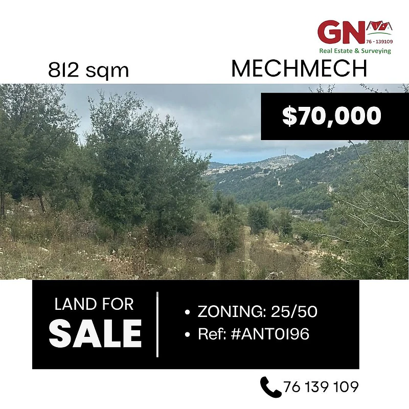 Land in Mechmech 812m² ONLY for 70K في مشمش