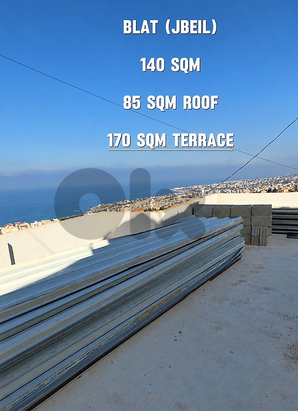 Blat Jbeil ( Mastita) 140 sqm + 85 sqm Roof + 170 sqm sea view terrace