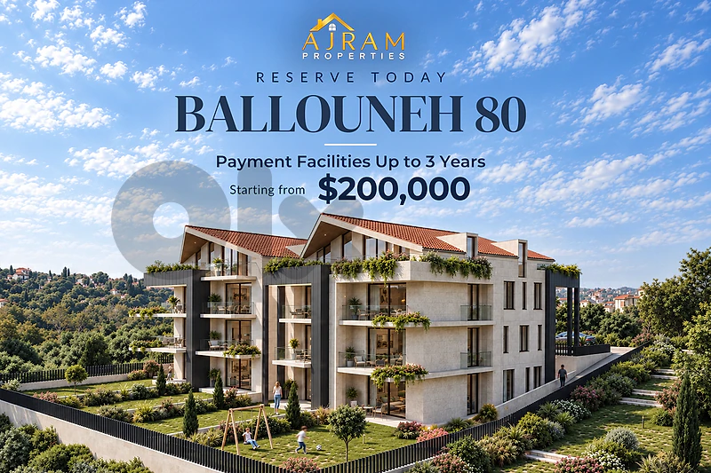 BALLOUNEH 80 UNDER CONSTRUCTION Flexible Payment Plan–Up to 3 Years