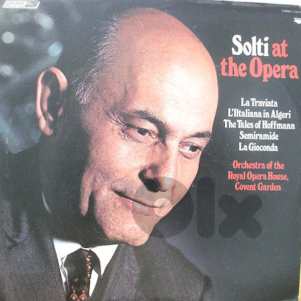 Solti Orchestra Of The Royal Opera House Covent Garden Solti At The Op