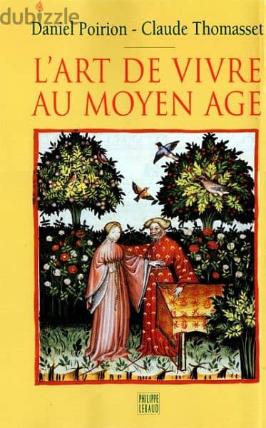 L'art de vivre au Moyen Age 0