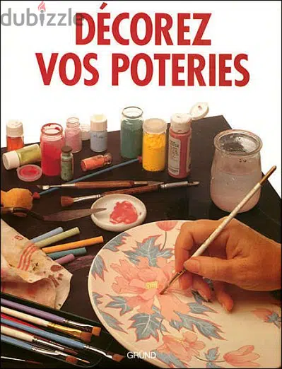 3 livres : La poterie ; La poterie au tour ; Decorez vos poteries