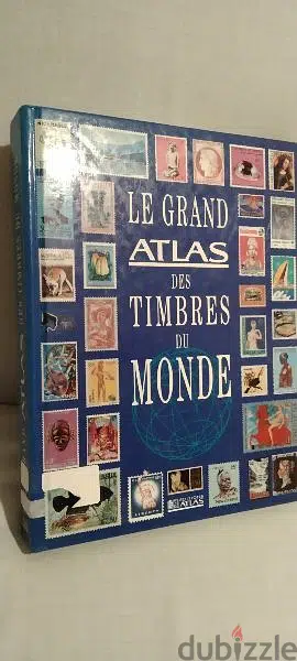 Le grand atlas des timbres du monde