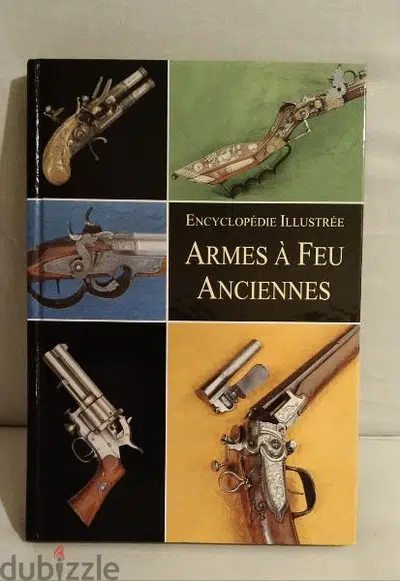 Les armes à feu anciennes