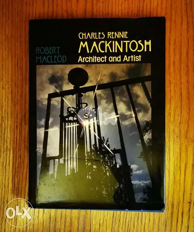 Charles Rennie Mackintosh: Architect and Artist
