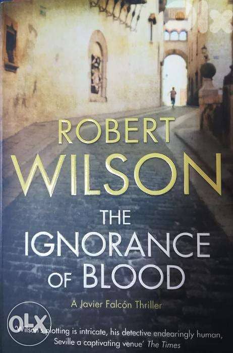The ignorance of blood. Thriller 0