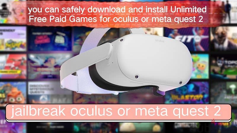 Jailbreak Meta Quest 3 or meta Quest 3s install paid games for free 0